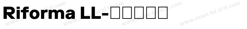 Riforma LL字体转换
